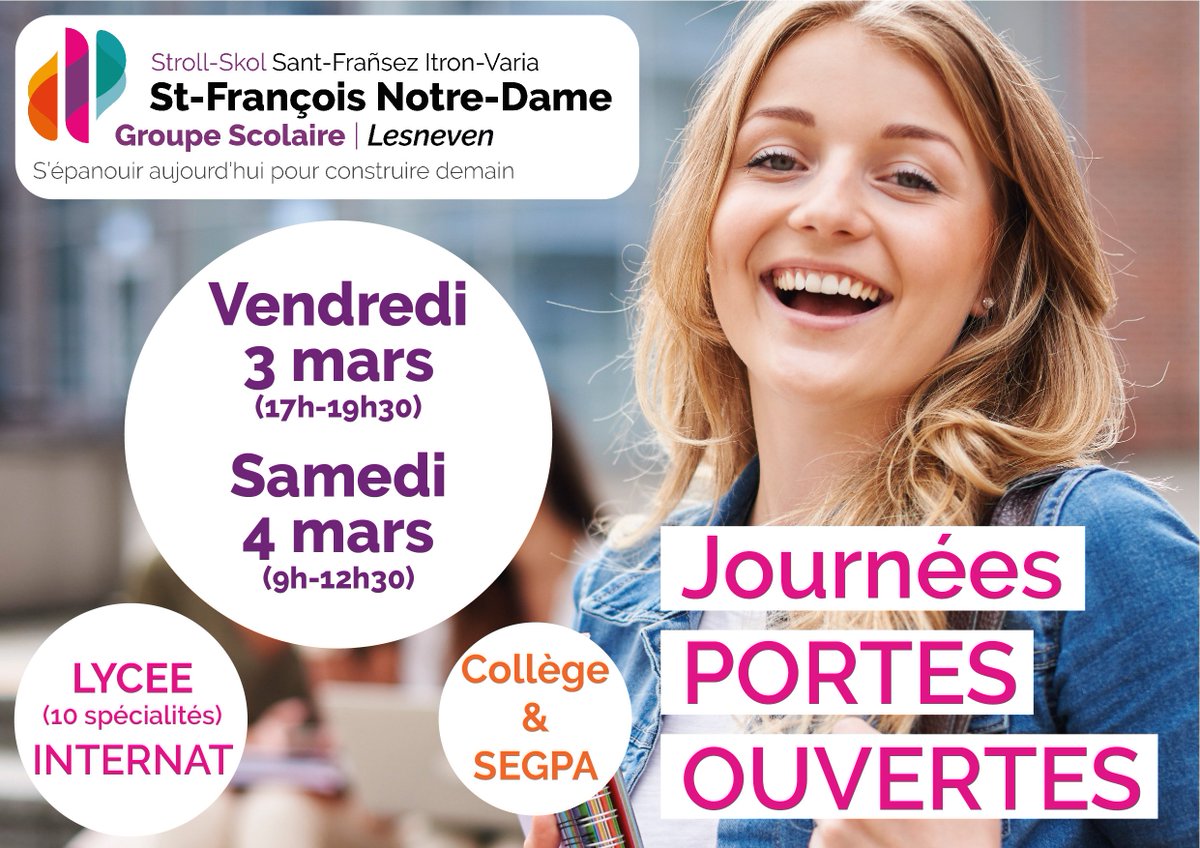 N'oubliez pas ! Journées PORTES OUVERTES au Collège Lycée Saint-François Notre-Dame à Lesneven. Venez découvrir les formations et visitez l'établissement, vendredi 3 et samedi 4 mars.
