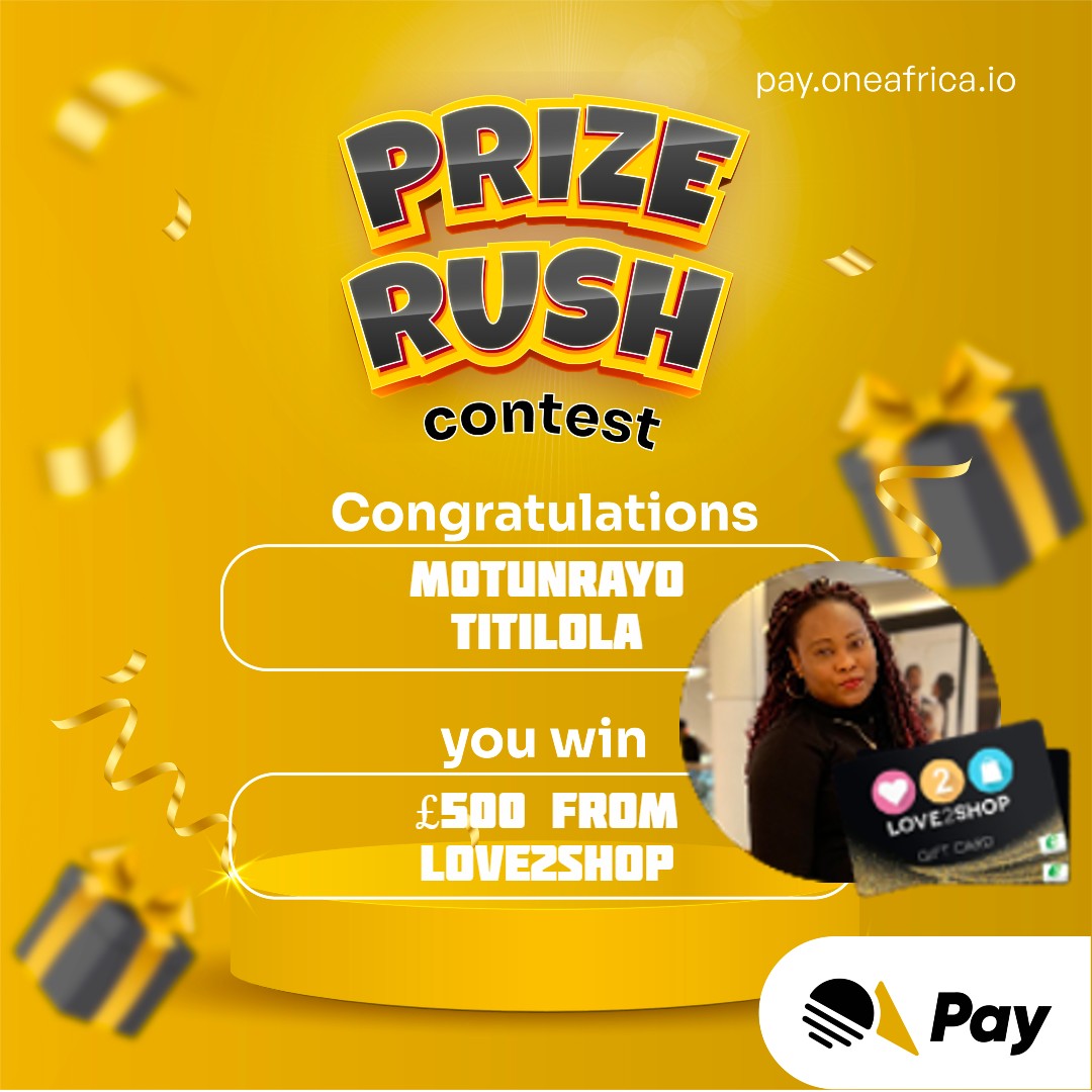 oapayco's tweet photo. 🎉Congratulations @Titimotun, you are the winner to the first edition of the #PrizeRushContest

You just won a £500 voucher from #Love2shop

Hurry, join our contest to win exciting prizes 🎁🎊

#Contest #ContestAlert #Voucher #Giveaway #Freebies #OAPay #OneAfrica #SendMoney https://t.co/JHXP8ddu1o