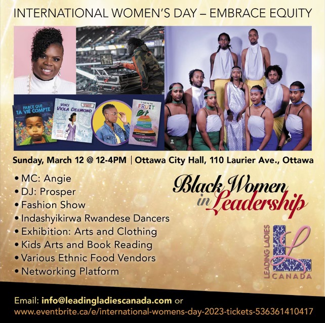 Please join us to celebrate Black Excellence and be empowered by arts, a fashion show and performances by Indashyikirwa Rwanda dance group.
The event is taking place at Ottawa’s city hall on March 12, 2023, starting from 12 pm to 4pm.
eventbrite.ca/.../internatio…...