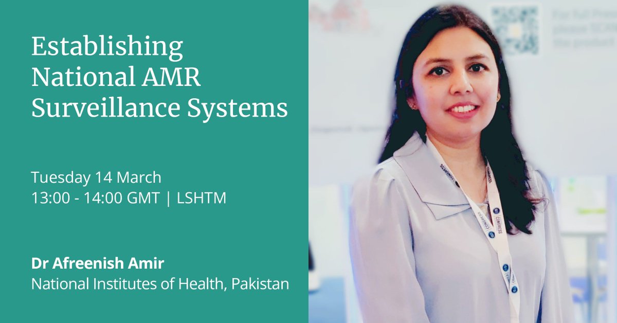 At next month's #AMR seminar, we'll be joined by <a href="/afreenish_amir/">Afreenish Amir</a> from <a href="/NIH_Pakistan/">NIH Pakistan</a> to discuss establishing national AMR surveillance systems 👏

🗓️ 14 March
⏰13:00 - 14:00 GMT
📍 LSHTM &amp; Online (free and open to all)

lshtm.ac.uk/newsevents/eve…