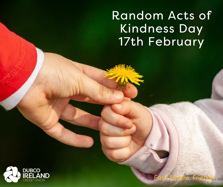 DubcoIrelandCU's tweet photo. Happy Random Act of Kindness Day to all our members.  This day encourages random acts to make the world a little brighter through kind gestures, words and actions. 🙌

#MembersDraw #DubcoDifference #DubcoCU #Members #RandomActOfKindness
@Rakfoundation https://t.co/mJFGvVML1h