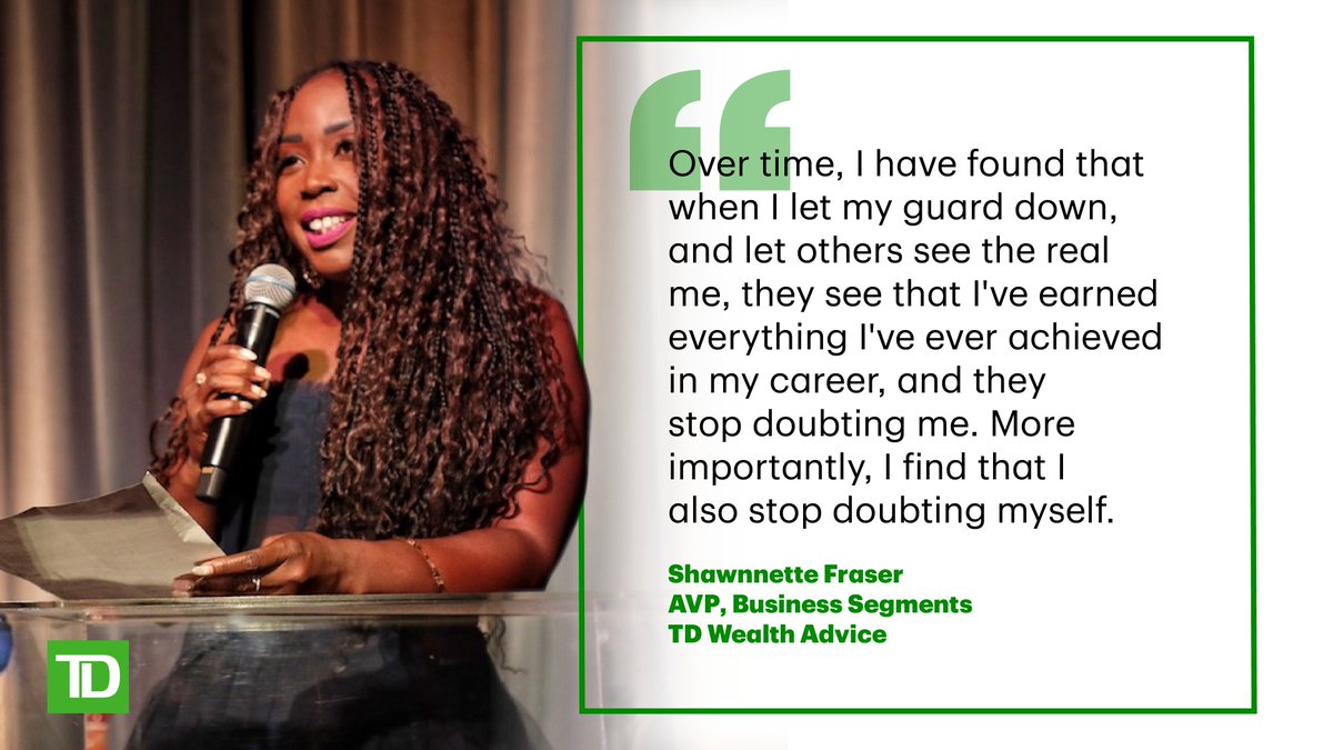 "It's only when we acknowledge our feelings that we can start to unravel those core beliefs that may be holding us back," Shawnnette Fraser, AVP, Business Segments, TD Wealth Advice on how she confronts imposter syndrome as a Black woman in leadership. go.td.com/3lFUK8e