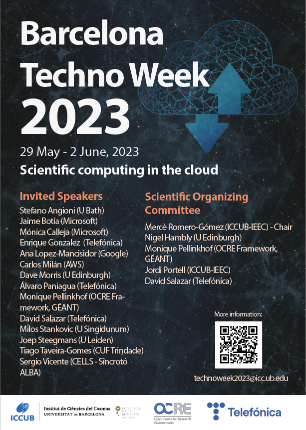 ICC_UB's tweet photo. We are happy to announce the 6th Barcelona #TechnoWeek: Scientific Computing in the Cloud☁️
With talks on #CloudTechnology and on-site, hands-on workshops using the main Cloud providers @googlecloud , @Azure and @awscloud
📎https://t.co/Q369XSpfHe
👥🔛@Telefonica @OCREproject https://t.co/mO3bNefJKK
