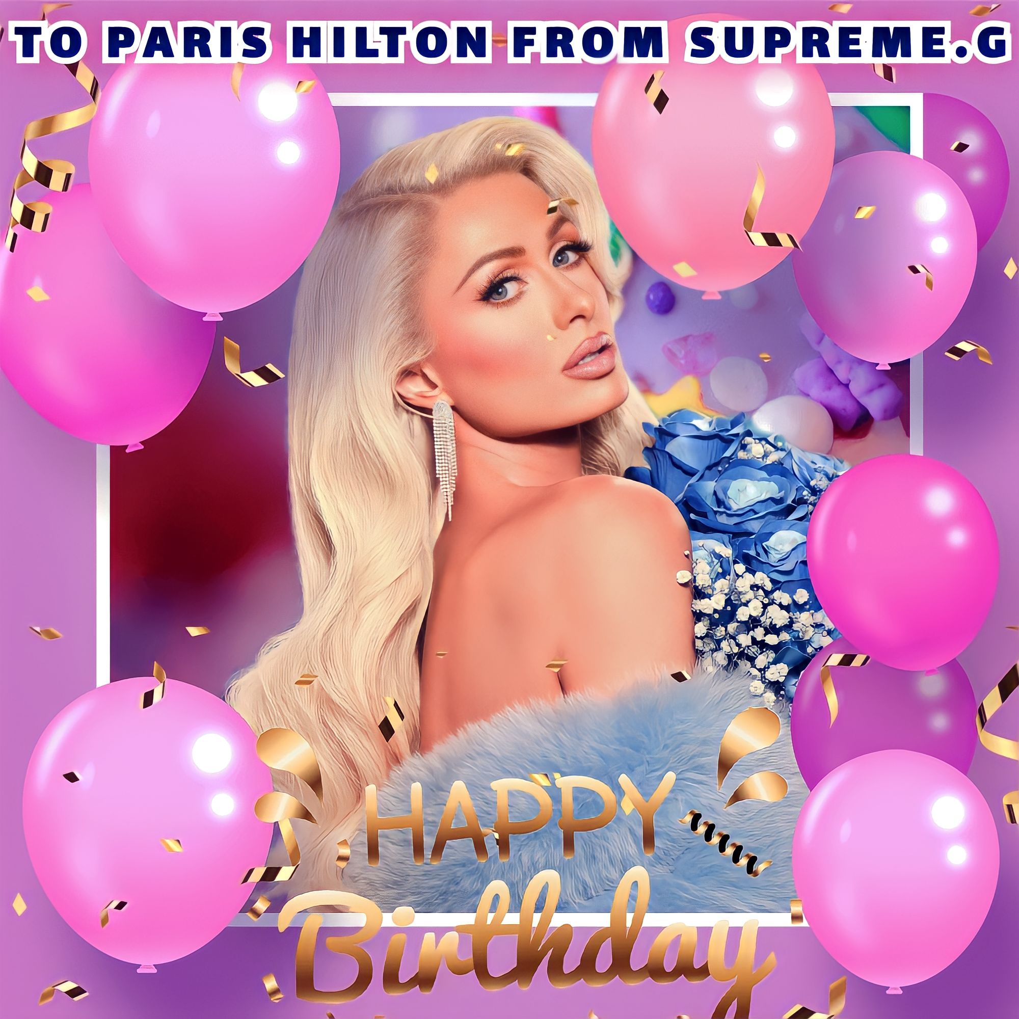 Happy Birthday! To The Lovely Paris Hilton          