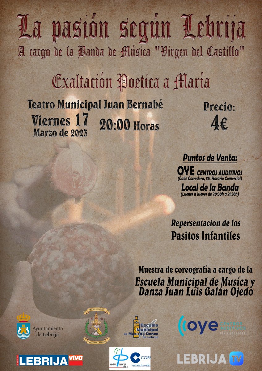 𝐋𝐚 𝐏𝐚𝐬𝐢𝐨́𝐧 𝐬𝐞𝐠𝐮́𝐧 𝐋𝐞𝐛𝐫𝐢𝐣𝐚

𝐸𝑥𝑎𝑙𝑡𝑎𝑐𝑖𝑜́𝑛 𝑝𝑜𝑒́𝑡𝑖𝑐𝑎 𝑎 𝑀𝑎𝑟𝑖́𝑎

El próximo viernes 17 de marzo a las 20:00h en el Teatro Municipal "Juan Bernabé", tendrá lugar nuestro espectáculo “La Pasión según Lebrija” que este año está dedicada a María.