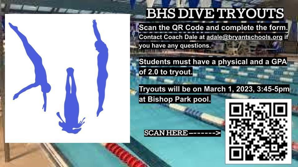 Dive Team tryouts are coming up on March 1. Don't miss your opportunity to be part of our great dive team led by Coach Angel Dale.