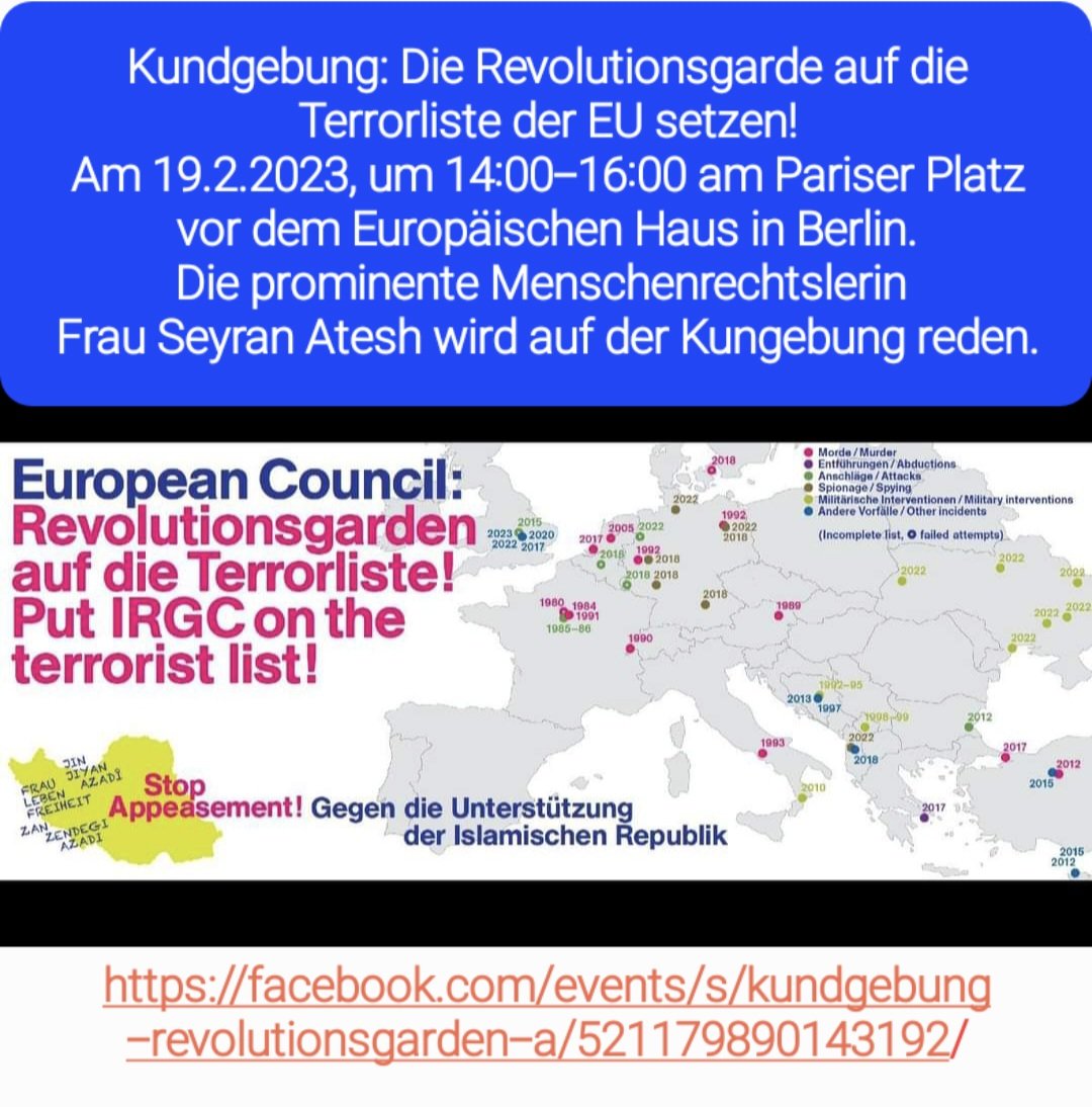 #StopAppeasement
Kundgebung vor der Europäischen Vertretung in #Berlin: Die Revolutionsgarde auf die Terrorliste der #EU setzen! t1p.de/m32lv
#SeyranAteş @Ben_Salomo 
@jazmatab @HawarHelp @n_roettgen @DjirSarai
@ABaerbock @dpa @welt
 #Jina_Mahsa_Amin
#FrauLebenFreiheit