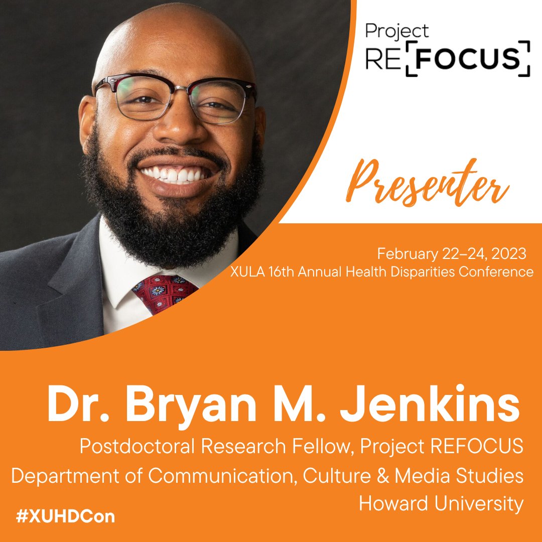 ProjectRefocus_'s tweet photo. Congrats to Dr. Bryan M. Jenkins, who will present #ProjectREFOCUS at #XUHDCon next week!
#healthdisparities #healthequity #publichealth https://t.co/yMflTPO8Hb