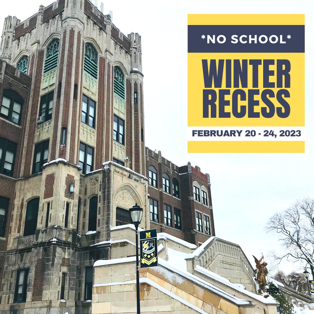 Mount St. Michael Academy on Twitter "REMINDER MIDWINTER RECESS