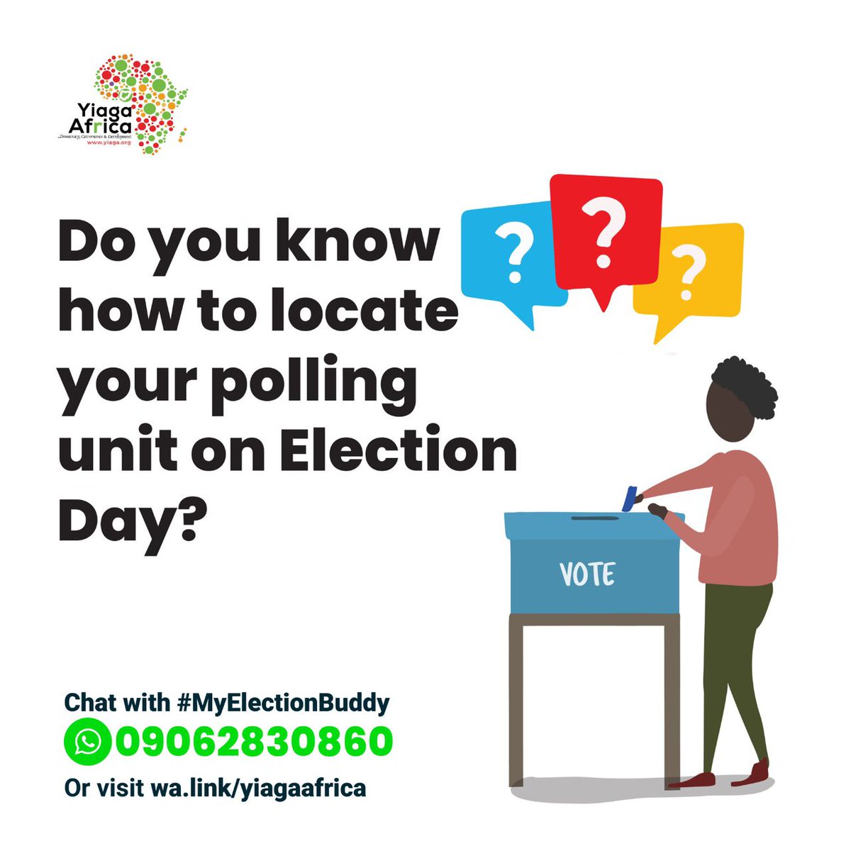 GistCommunity's tweet photo. Locating your Polling Unit is an absolute necessity.  Only 8 days to the general elections, #MyElectionBuddy is your sure bet to accurate and trustworthy information on the elections.   Open your WhatsApp, send “Hello” to 09062830860. Ask any questions! @YIAGA @voicetweetz https://t.co/R1f9u16XjJ