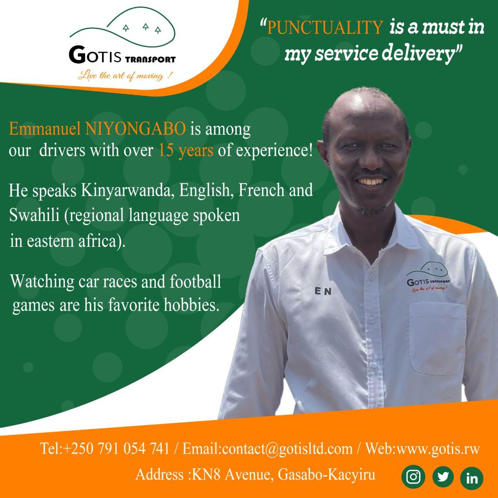 GotisTransport's tweet photo. "PUNCTUALITY is a must in my service delivery"

Meet Niyongabo Emmanuel who is among our drivers at Gotis Transport.

 Creating an optimal work environment for our employees is our mission which leads to a great customer satisfaction.

#travel #visitrwanda #visitrwandawithGotis https://t.co/3xZWv4ZCtl
