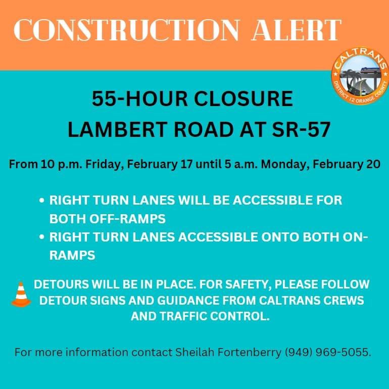 📣 State Route 57 #Construction in #Brea

📅 From 10pm Fri, Feb. 10 to 5am Mon, Feb. 20

🦺 <a href="/CaltransOC/">Caltrans District 12</a> will close lanes along Lambert Road. Right turn lanes will be accessible for both on-ramps &amp; off-ramps

🗺 For more updates, visit quickmap.dot.ca.gov

#OCFourthDistrict