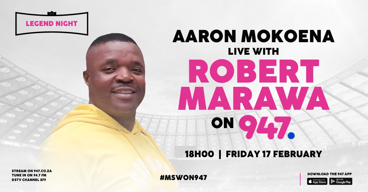 947's tweet photo. 🚨 Former footballer Aaron Mokoena chats to @robertmarawa on Friday 17 February at 18h00.
#LegendNight
#RobertMarawaOn947 #MSWOn947
🎥 Live stream:
https://t.co/U5FeCuwkjY
📻 Audio stream:
https://t.co/kHutPL3d4J https://t.co/rzPnawdL5G