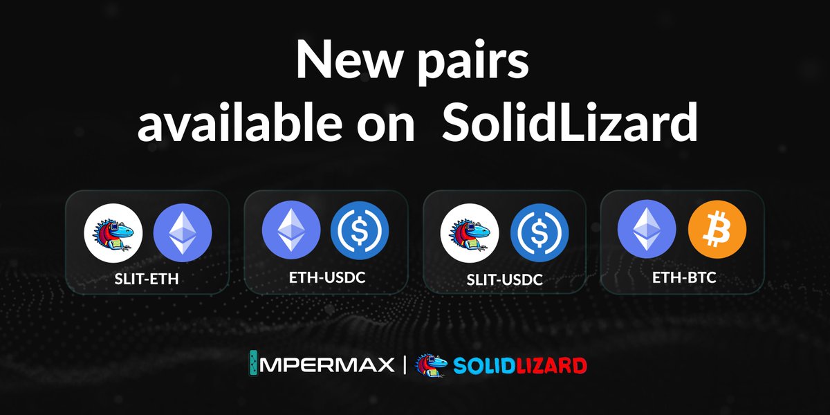 ImpermaxFinance's tweet photo. Impermax Finance &amp; SolidLizard Partnership
4 new pairs are already available and are yielding juicy returns.
Check them out 👀

👉 https://t.co/u59TDShAvP https://t.co/SulrJOOBED