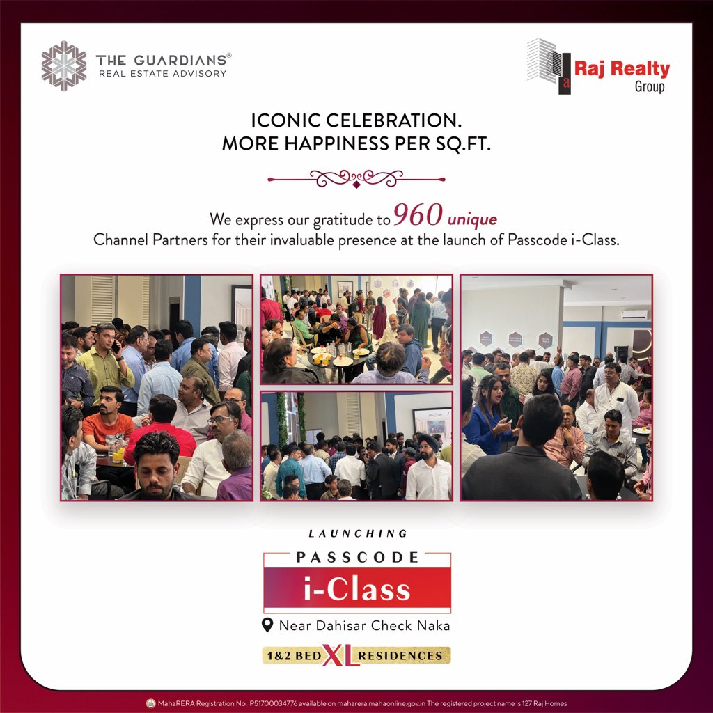 TheGuardiansREA's tweet image. The Guardians in association with Raj Realty Group witnessed an impeccable launch of Passcode I-Class. We are elated to experience the presence of 960 unique channel partners that made this event an incredible hit!

#Launch #CP #Iclass #RajRealtyGroup #TheGuardians #Dahisar