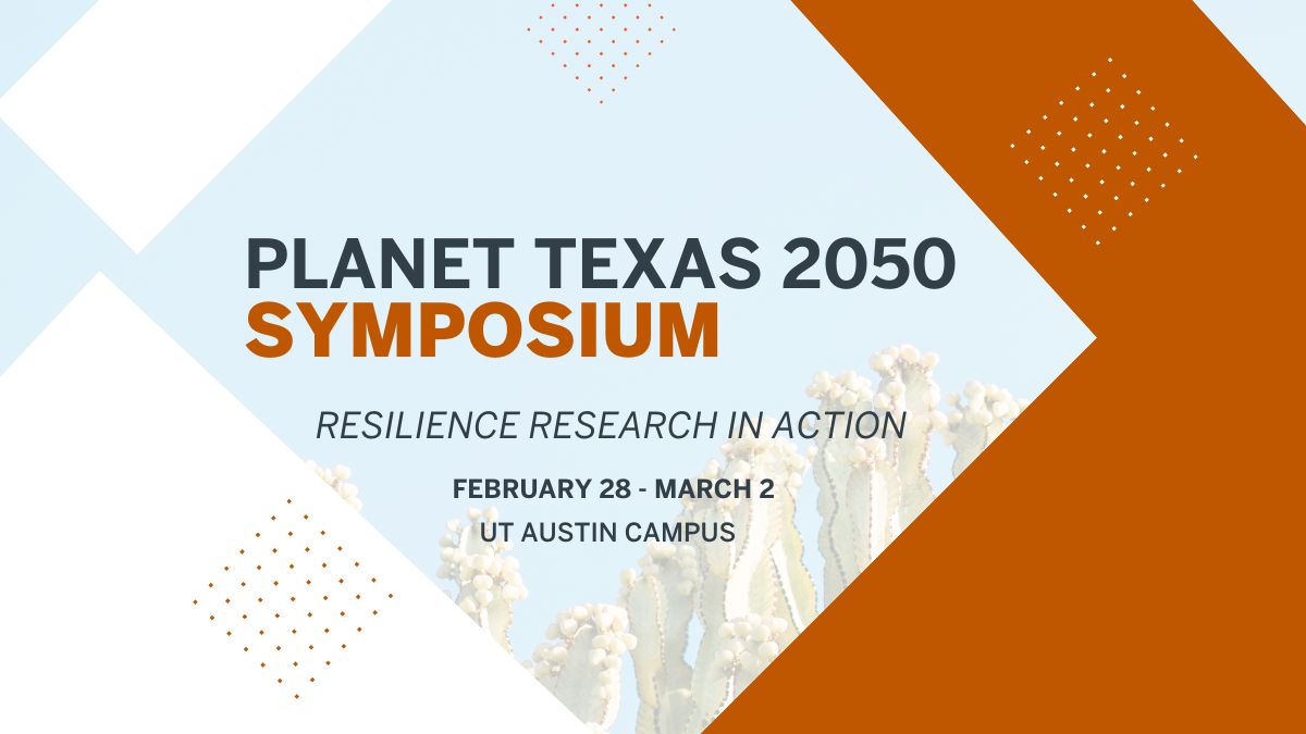 Join <a href="/Planet_TX/">Planet Texas 2050</a> Feb 28 – March 2 at <a href="/UTAustin/">UT Austin</a> for #Resilience Research in Action! Share ideas, research, tools and strategies to build resilient communities.  

For info: bit.ly/3S2a0bL 

#TexasResearch #TexasScience #Climate
