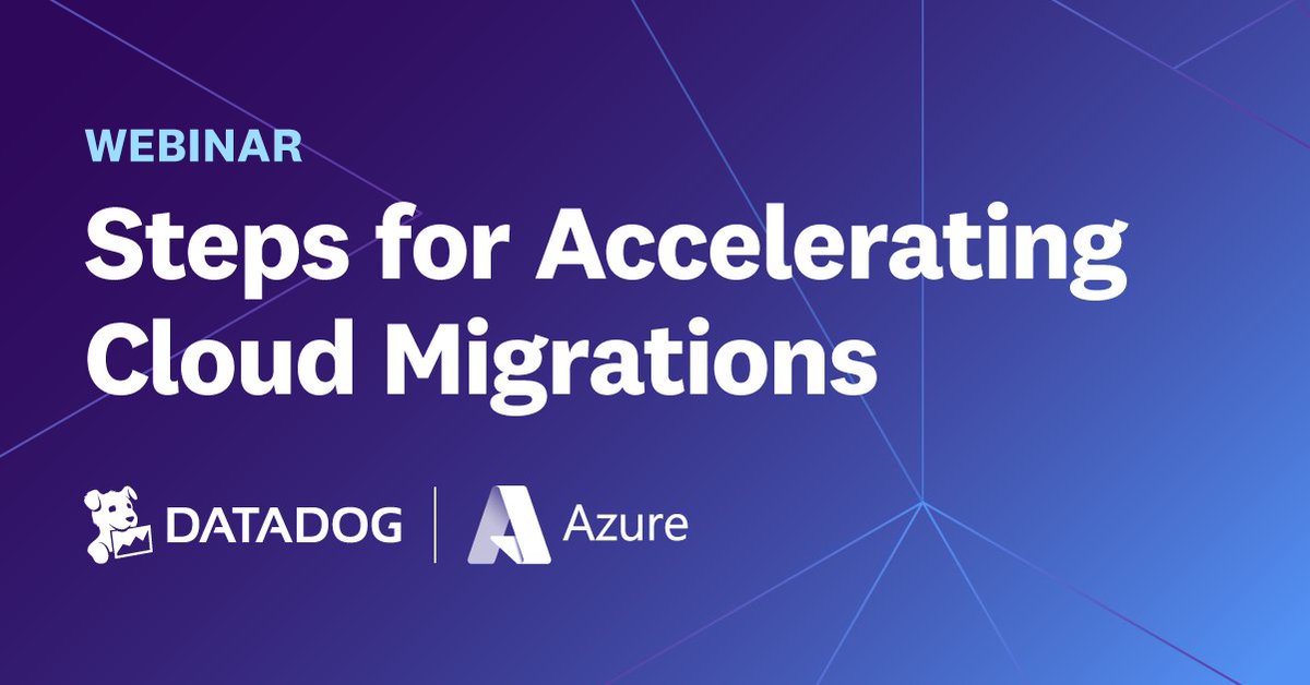 datadoghq's tweet image. Join Datadog and @Azure on March 14 for a webinar on how our integrated solutions help organizations accelerate their cloud journey with confidence and ensure the availability of business-critical applications: dtdg.co/azuremigration…