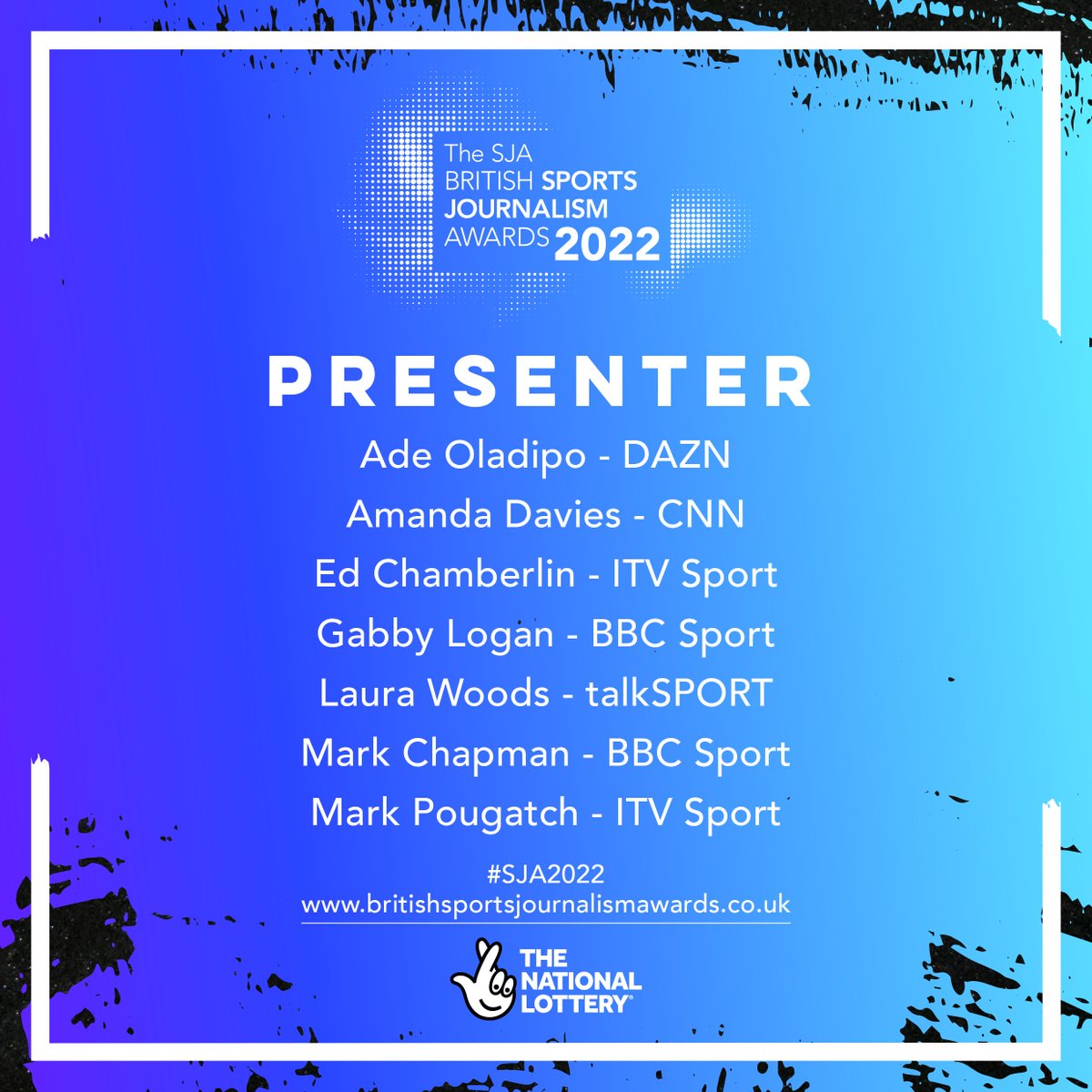 SportSJA's tweet photo. 🗣️ There are 7⃣ contenders on the #SJA2022 Presenter shortlist...

@ade_oladipo1 - @DAZNBoxing 
@AmandaDCNN - @cnnsport 
@chamberlinsport - @itvracing 
@GabbyLogan - @BBCSport 
@laura_woodsy - @talkSPORT 
@markchapman - @BBCMOTD 
@markpougatch - @itvfootball https://t.co/CMk9w6GQZ2