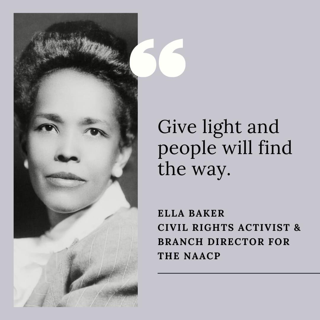 On this day of Black History Month, we recognized Ella Baker, also known as the "mother of the civil rights movement." Growing up in North Carolina, Baker learned about the terrors of slavery from her grandmother, which inspired her to be an advocate for social justice.