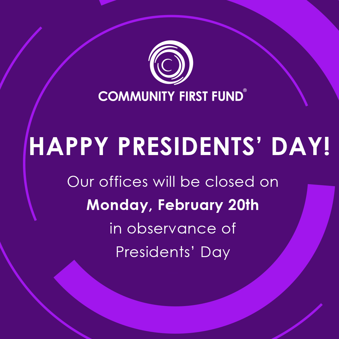 Community First Fund will be closed on Monday, February 20th in observance of Presidents' Day.

#communityfirstfund #cdfi #presidentsday