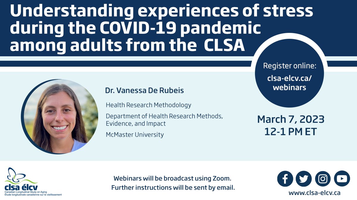 Time for the next #CLSAWebinar! Fresh off a successful PhD defense, @VanessaDeRubeis (supervisor @AndersonLauraN) presents her fascinating research on stress factors that impacted older adults in the CLSA during the pandemic. 📆March 7 🕛Noon ET Register: ow.ly/yWWJ50MTFeF
