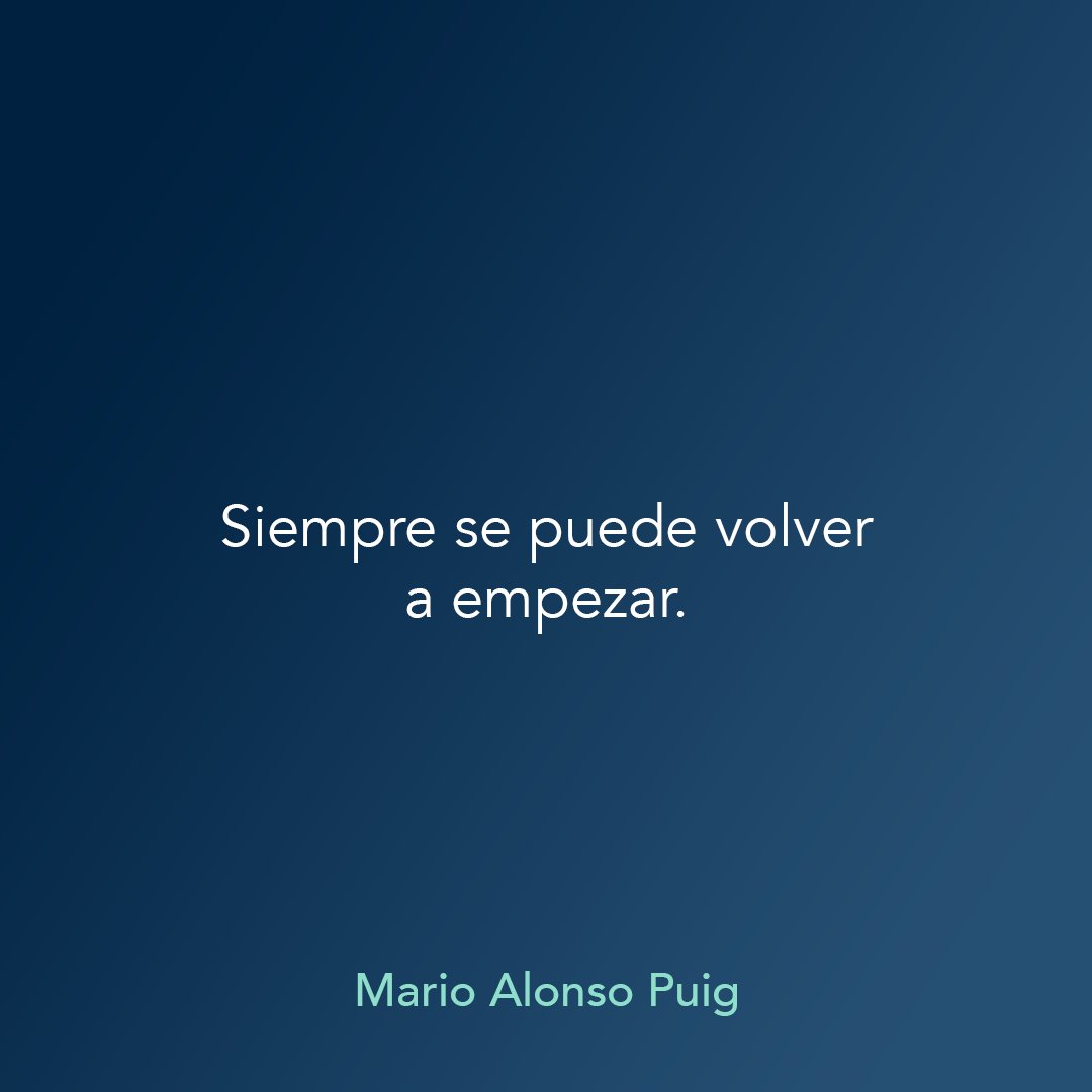 MarioAlonsoPuig's tweet photo. Cuando pasamos por un proceso de duelo, shock, negación, ira, tristeza o miedo no debemos quedarnos en la impotencia o desesperanza, sino que debemos ser conscientes que siempre se puede recuperar la ilusión y volver a empezar. 

#ilusión #camino #ReseteaTuMente #MarioAlonsoPuig https://t.co/t1MrOzMlj4