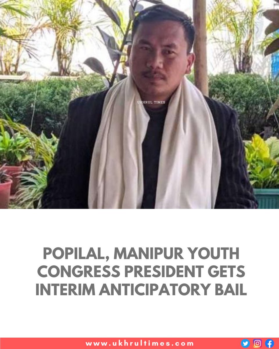 ukhrultimes's tweet image. #Imphal: In view of the death of his grandmother and non-availability of the detailed report of the #FIRcase registered against the petitioner, the court granted interim bail to #NingthoujamPopilal. #ManipurCongress #Manipur 

Must read | ukhrultimes.com/popilal-manipu…