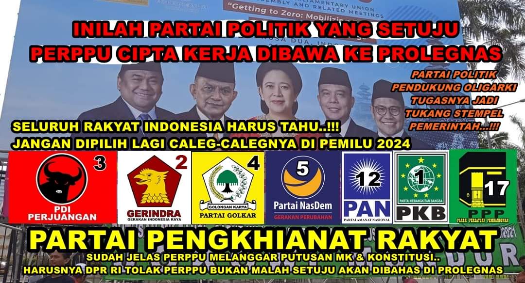 DaengWahidin2's tweet photo. Wahai Kaum Buruh dan Rakyat Indonesia, ingat..ingat..ingat dalam hati dan pikiranmu bahwa mereka inilah parpol Pengkhianat rakyat dan Konstitusi..!!! https://t.co/13quL8Mg1p