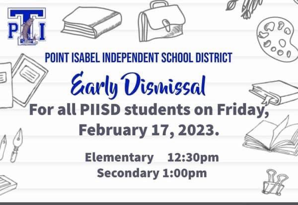 ⭐️Friendly Tarpon Reminder⭐️

➡️Point Isabel ISD Early Dismissal 
📌Friday, February 17, 2023
📚Elementary 12:30pm
📚Secondary 1:00pm
🚎Transportation will be provided.

📌ACE Early Release Schedule
📚Elementary 12:30-3:30pm
📚Secondary 1:00-4:00pm