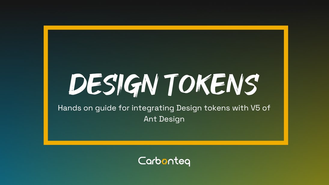 CarbonTeq's tweet photo. An overview of Design Tokens and their Integration with the newly released version 5 of Ant Design.

Take a look at the full blog:
https://t.co/qS5oM3J4VJ

Let us know your thoughts on this in the comments section.

#DesignTokens #WebDevelopment #MobileDevelopment #Figma https://t.co/mYnOQlwTCg