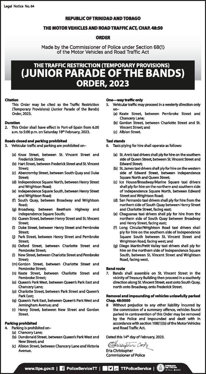 TTPoliceService's tweet photo. LEGAL NOTICE:
The Traffic Restriction (Temporary Provisions) (JUNIOR PARADE OF THE BANDS) Order, 2023. https://t.co/KYkyjpfMzB