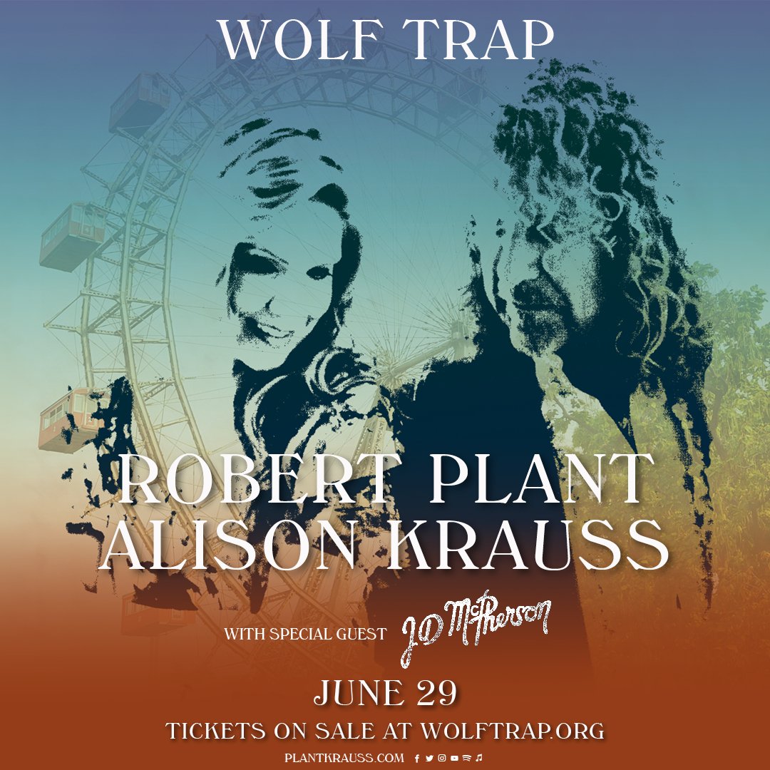 Robert Plant and Alison Krauss will be performing at Wolf Trap on 29th June, Vienna VA. Tickets are now on sale at wolftrap.org/f/062923 #RaisingTheRoof #Tour