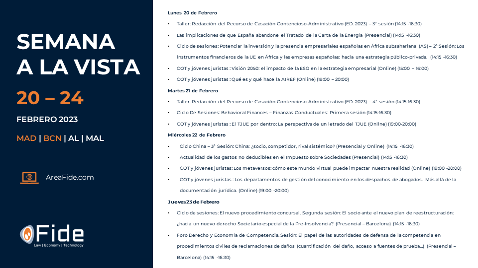 fide_fundacion's tweet photo. #SemanaALaVista (20 - 24 de Febrero)
Avance de nuestras próximas actividades
Más información y registro vía #AreaFide: https://t.co/QqZGDuB7DZ
#ÁfricaSubsahariana #CartadelaEnergía #Behavioralfinances #impuestosociedades #China #Reclamacionesdedaños #procedimientoconcursal https://t.co/9P5qRWHcpb