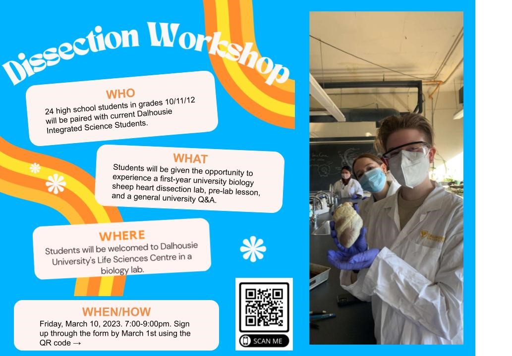 Free Dissection Workshop for HS students at Dalhousie on March 10th (7-9pm)! Please circulate to students, parents, and teachers in the HRM! Run by the Dalhousie Integrated Science Program (DISP) <3 @biowithMrsD @HRCE_NS @Generation1I @WISEatlantic @SuperNOVAatDal