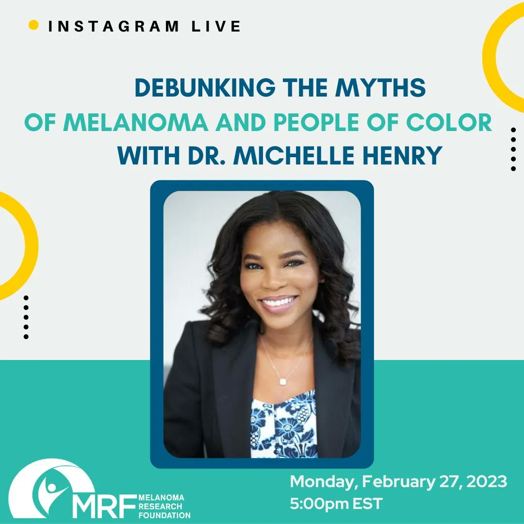 Melanoma Research Foundation (@curemelanoma) on Twitter photo Join us Monday, February 27th at 5:00pm ET for our #BlackHistoryMonth Instagram Live with Dr. Michelle Henry (<a href="/DrMichelleHenry/">michelle henry</a>) for a discussion about debunking myths on melanoma and people of color! Follow us at <a href="/CureMelanoma/">Melanoma Research Foundation</a> to hear from Dr. Henry! Join us Monday, February 27th at 5:00pm ET for our #BlackHistoryMonth Instagram Live with Dr. Michelle Henry (<a href="/DrMichelleHenry/">michelle henry</a>) for a discussion about debunking myths on melanoma and people of color! Follow us at <a href="/CureMelanoma/">Melanoma Research Foundation</a> to hear from Dr. Henry!