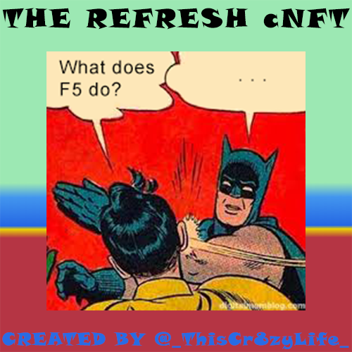 _ThisCr8zyLife_'s tweet photo. Happy Monday #RefreshGang!  On Mondays I post a #TheRefreshcNFT meme, share your own in the comments. The one with the most likes wins a #Frac5 cNFT. Here we go! #RefreshMemes #mondaymemes #CardanoCommunity #CNFT @RefreshCNFT @TheRefreshCNFT #CNFTCommunity #CNFTGiveaway https://t.co/MXXylvTtju
