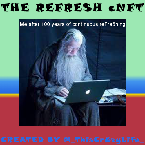 _ThisCr8zyLife_'s tweet photo. Happy Monday #RefreshGang!  On Mondays I post a #TheRefreshcNFT meme, share your own in the comments. The one with the most likes wins a #Frac5 cNFT. Here we go! #RefreshMemes #mondaymemes #CardanoCommunity #CNFT @RefreshCNFT @TheRefreshCNFT #CNFTCommunity #CNFTGiveaway https://t.co/TdC6HbKjcy