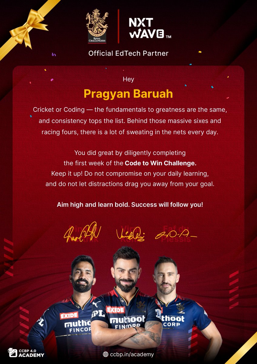 Baruah_Pragyan7's tweet image. As being a consistent and active learner at @nxtwave_tech CCBP 4.0 Academy I received an appreciation letter, for successfully completing all the task under the first week of #CodeToWinChallenge. 

Special thanks to @rahulattuluri,@RCBTweets  for such amazing challenges &amp;amp; reward.