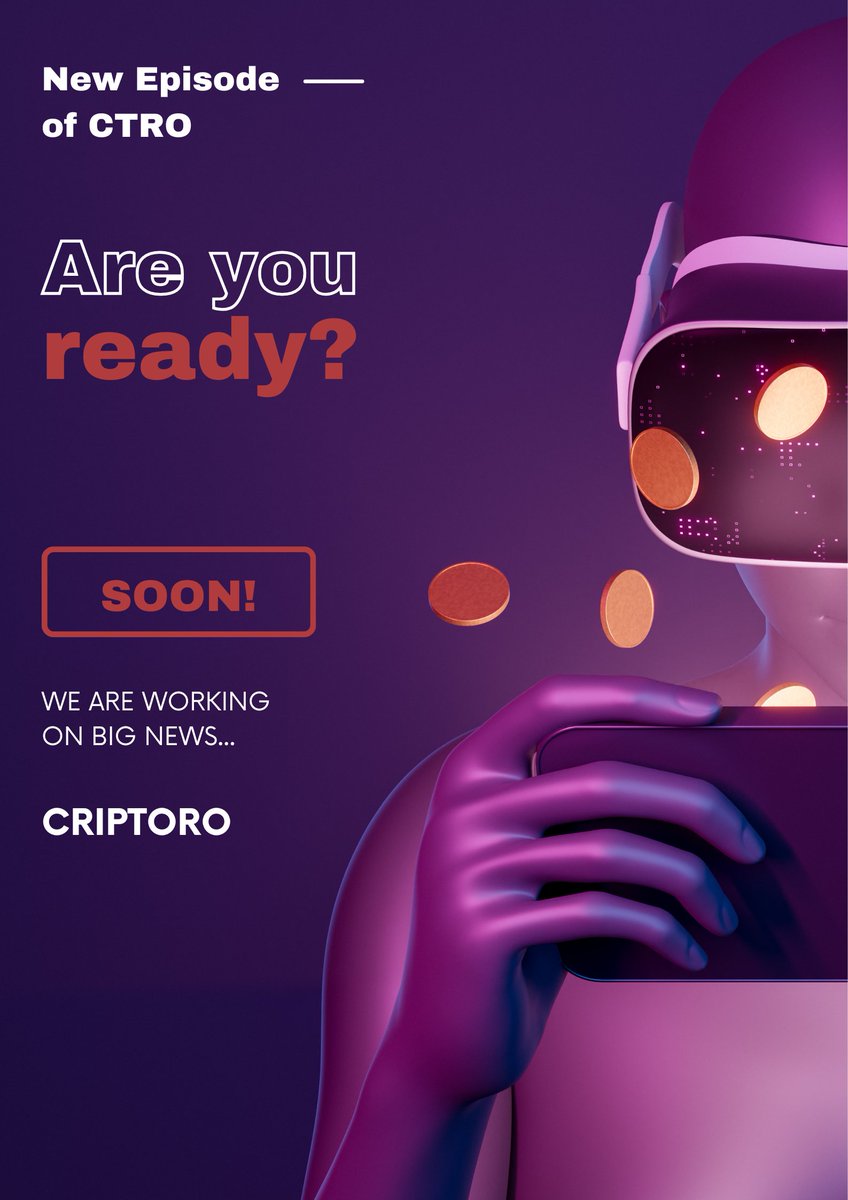 CriptoroEs's tweet image. New Episode of CTRO. Are you ready?
SOON.
We are working on big news...

#criptoro #ctro #defi #fintech #soon