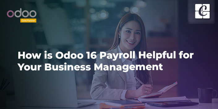 Payroll management is used to manage the employees' salaries in a working organization .In this blog, we discuss features of Odoo 16 Payroll for users. 

#payroll #HRsoftware #timemanagmentsoftware  #shiftmanagement  #payrollmanagement #odooerp 
buff.ly/3IwbEzh
