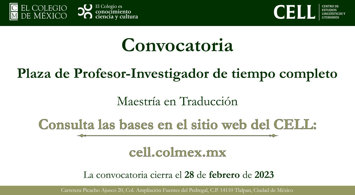 📢 ¡Últimos días! 
#ConvocatoriaAbierta

El #CELL busca profesor-investigador de tiempo completo para el programa de #maestría en #traducción.🧐

📖Consulta las bases y requisitos: cell.colmex.mx/convocatoria/p…

Fecha límite: 28 de febrero de 2023