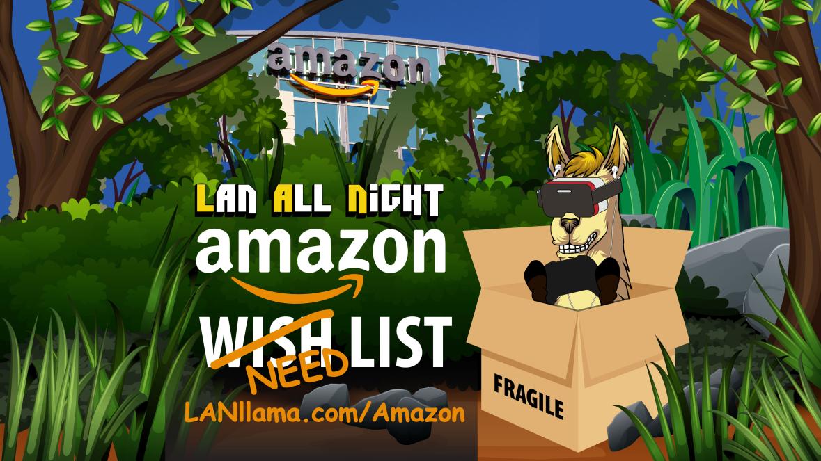 LANallNight's tweet image. Want more ways to support LAN ALL NIGHT? We are looking for some additional support to buy some items off our Amazon needs list. 

You can find it here lanllama.com/amazon

Thank you for your support.