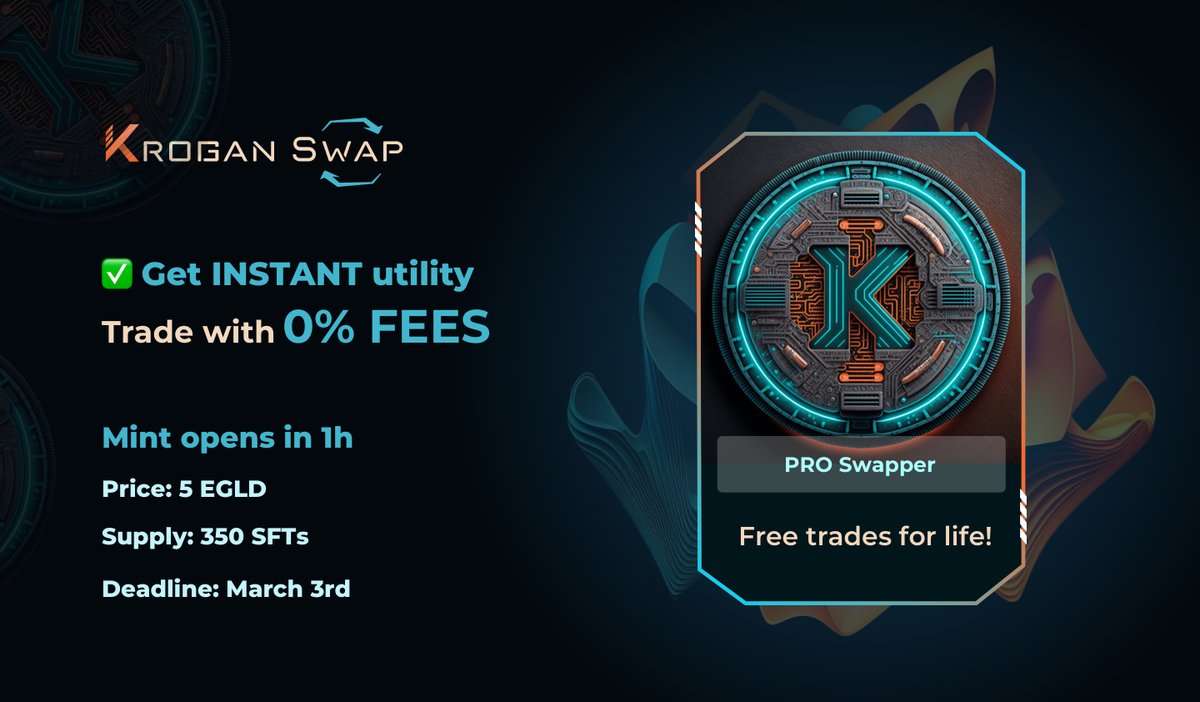 KroganSwap's tweet photo. 1h⏰ left till #PROSwapper SFTs are coming up
👉INSTANT & LIFETIME Utility
👉0% Marketplace trading fees
👉Unlimited nr of trades
👉Listings are visible on any marketplace
Price: 5 $EGLD
No WL. No wallet limit.
Mint opens at 6pm UTC👇:
https://t.co/4zkWFu7QPw
#MultiversX https://t.co/FrzP1JcpCn