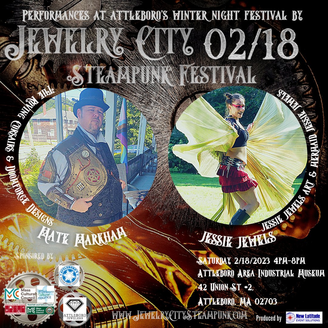 Attention Steampunk friends, family, and enthusiasts, we have a surprise announcement! Tomorrow, Saturday, February 18th, two of our performers at Attleboro’s Winter Night Festival. We will be set up at the Attleboro Area Industrial Museum from 4pm to 8pm. #steampunk