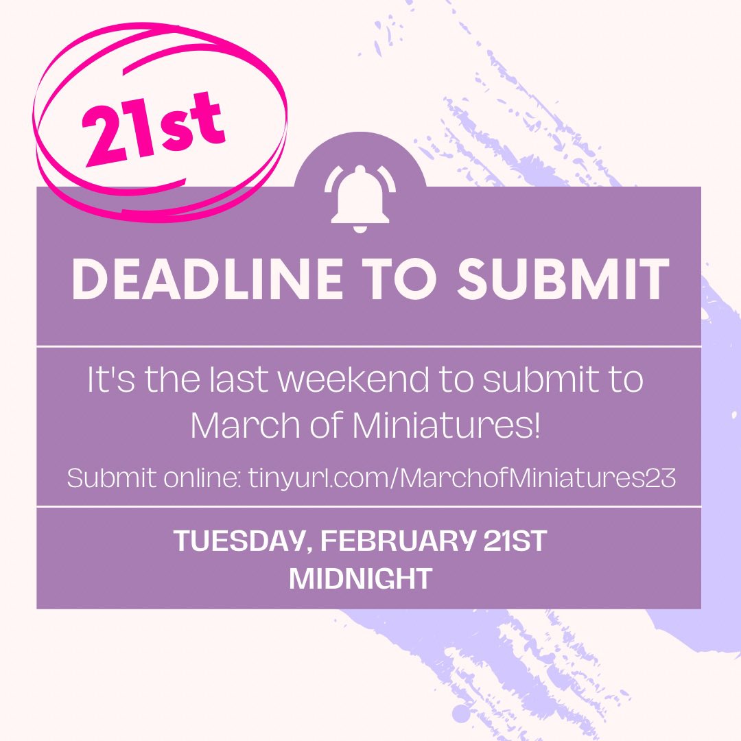 It's the last weekend to submit to March of Miniatures! Submission closes Tuesday, February 21st at midnight. Submit your work today!

tinyurl.com/MarchofMiniatu…

#ShopColumbia #ColumbiaChi #CallForWork #MarchOfMiniatures2023
