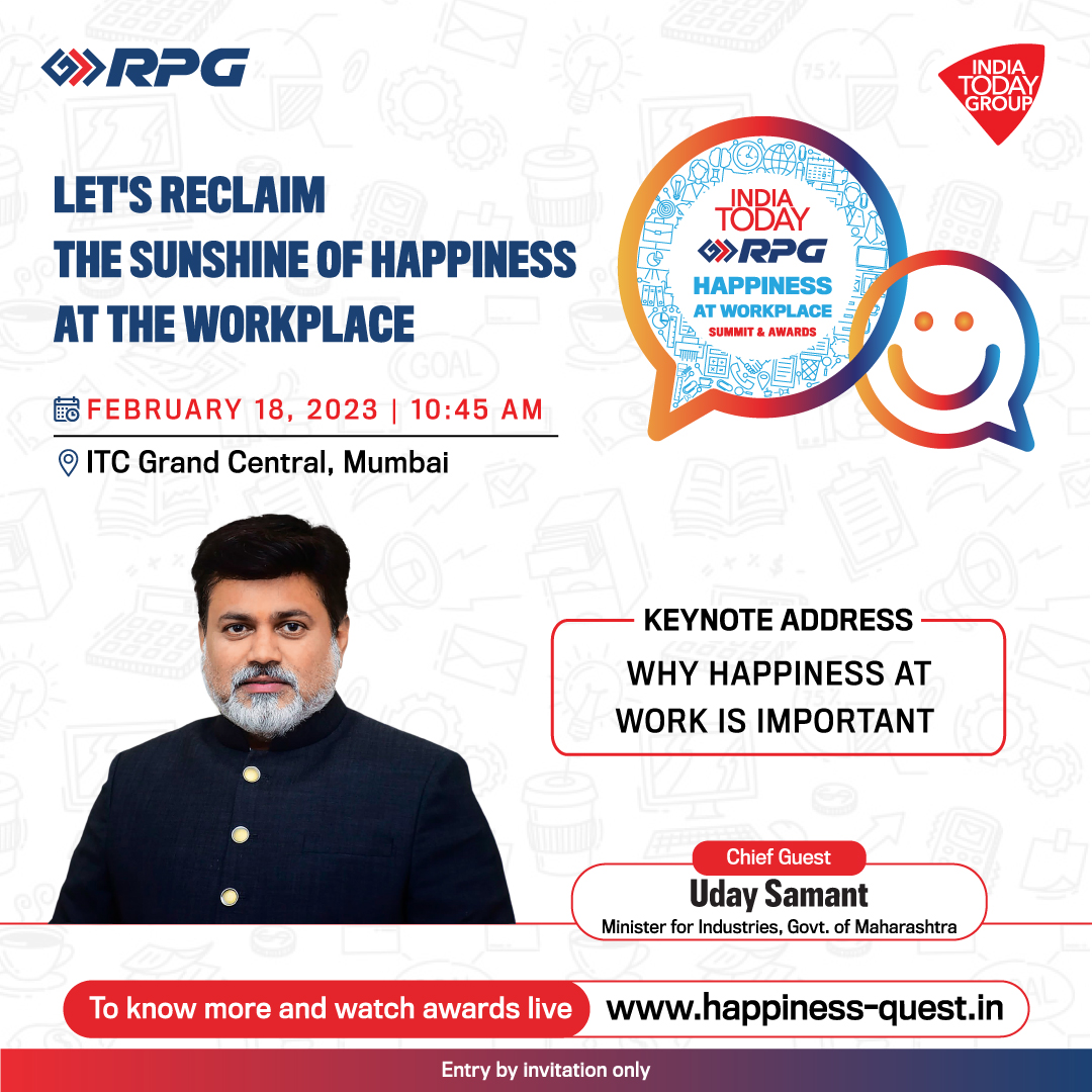 IndiaToday's tweet image. Maharashtra minister Uday Samant will speak on why happiness at work is important. Stay tuned to India Today-RPG Happiness At Workplace Summit &amp;amp; Awards. Watch LIVE - happiness-quest.in 

@RPGEnterprises | #happinessquest #rpg #rpggroup #rpgenterprises #happinessatworkplace