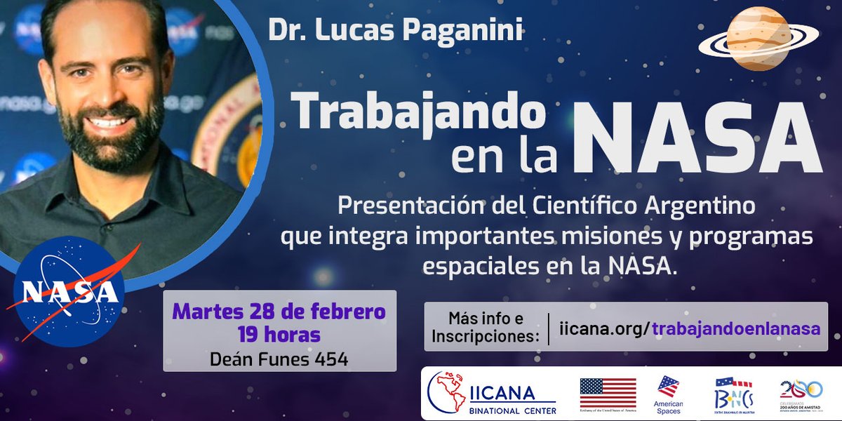 iicanacentro's tweet photo. IICANA y @EmbajadaEEUUarg te invitan a la presentación “Trabajando en la NASA”, a cargo de @lucpaganini, científico argentino participante activo de varias misiones de la NASA. 
Evento presencial y online
Info e inscripciones: https://t.co/uhzmN0YBze https://t.co/hx9kOnQ8yn