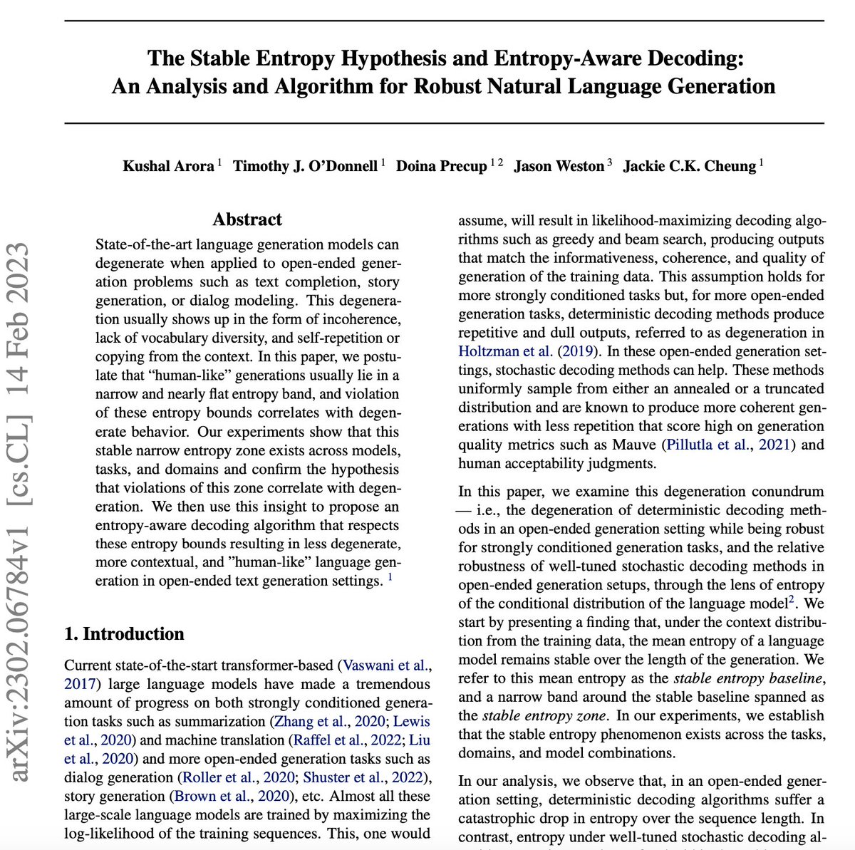 Kushal Arora (@karora4u) on Twitter photo 🚨New Paper!🚨
We posit and show that human-like language lies in a narrow, flat stable entropy zone, and violations of this entropy band result in degenerate behavior.
joint work w/ Timothy J. O’Donnell, Doina Precup, <a href="/jaseweston/">Jason Weston</a>, & Jackie Cheung. 1/n
arxiv.org/abs/2302.06784 🚨New Paper!🚨
We posit and show that human-like language lies in a narrow, flat stable entropy zone, and violations of this entropy band result in degenerate behavior.
joint work w/ Timothy J. O’Donnell, Doina Precup, <a href="/jaseweston/">Jason Weston</a>, & Jackie Cheung. 1/n
arxiv.org/abs/2302.06784