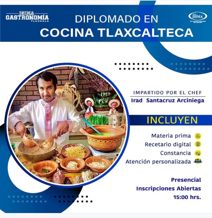 Les invito al Diplomado en Cocina Tlaxcalteca que se va a desarrollar en @isimaoficial #Tlaxcala
