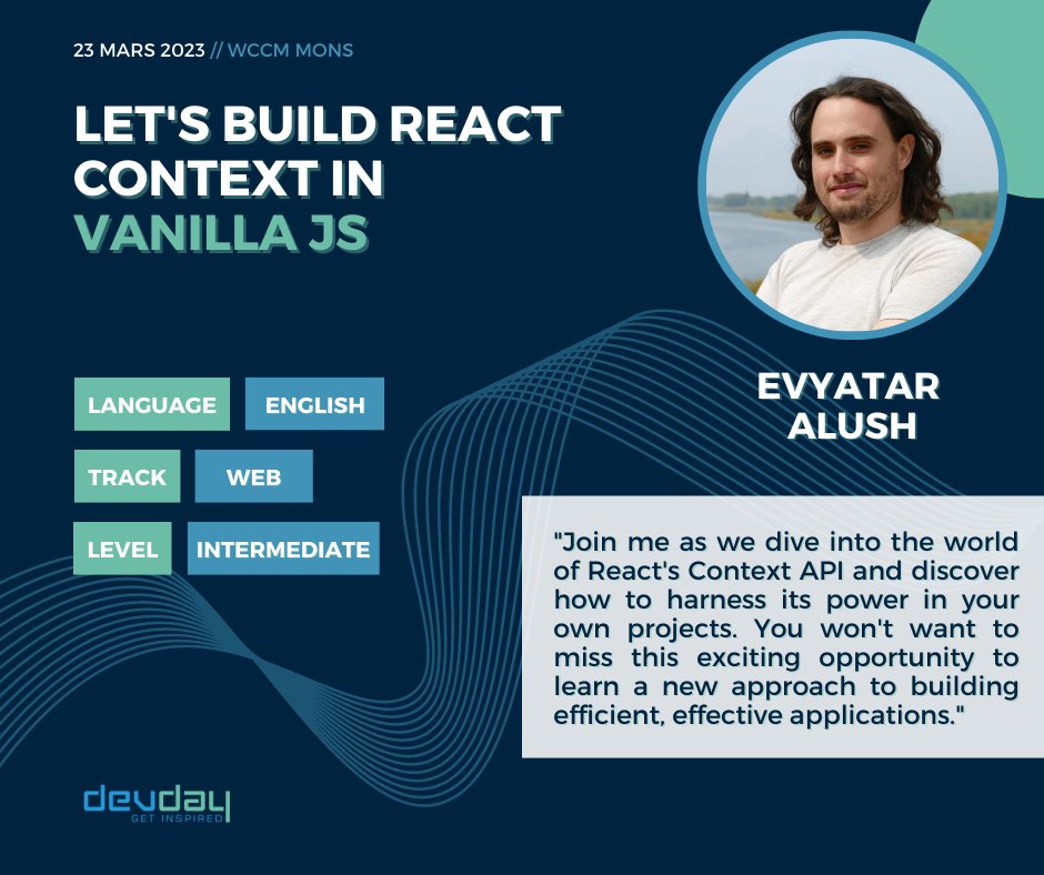 DevDayBE's tweet photo. Let's Build React Context in Vanilla JS : voilà la proposition de @evyataral, Front End Engineer chez Meta. Pour découvrir son talk, un seul endroit : le DevDay ! https://t.co/AgWgNVGyKJ https://t.co/SAJI4iOudS